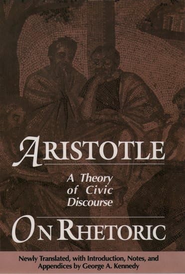 On Rhetoric: A Theory of Civic Discourse