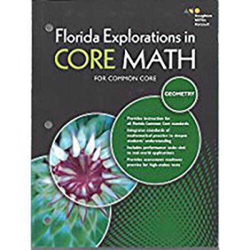 HMH Geometry: Exploration in Core Math Florida: Student Workbook – VERY GOOD