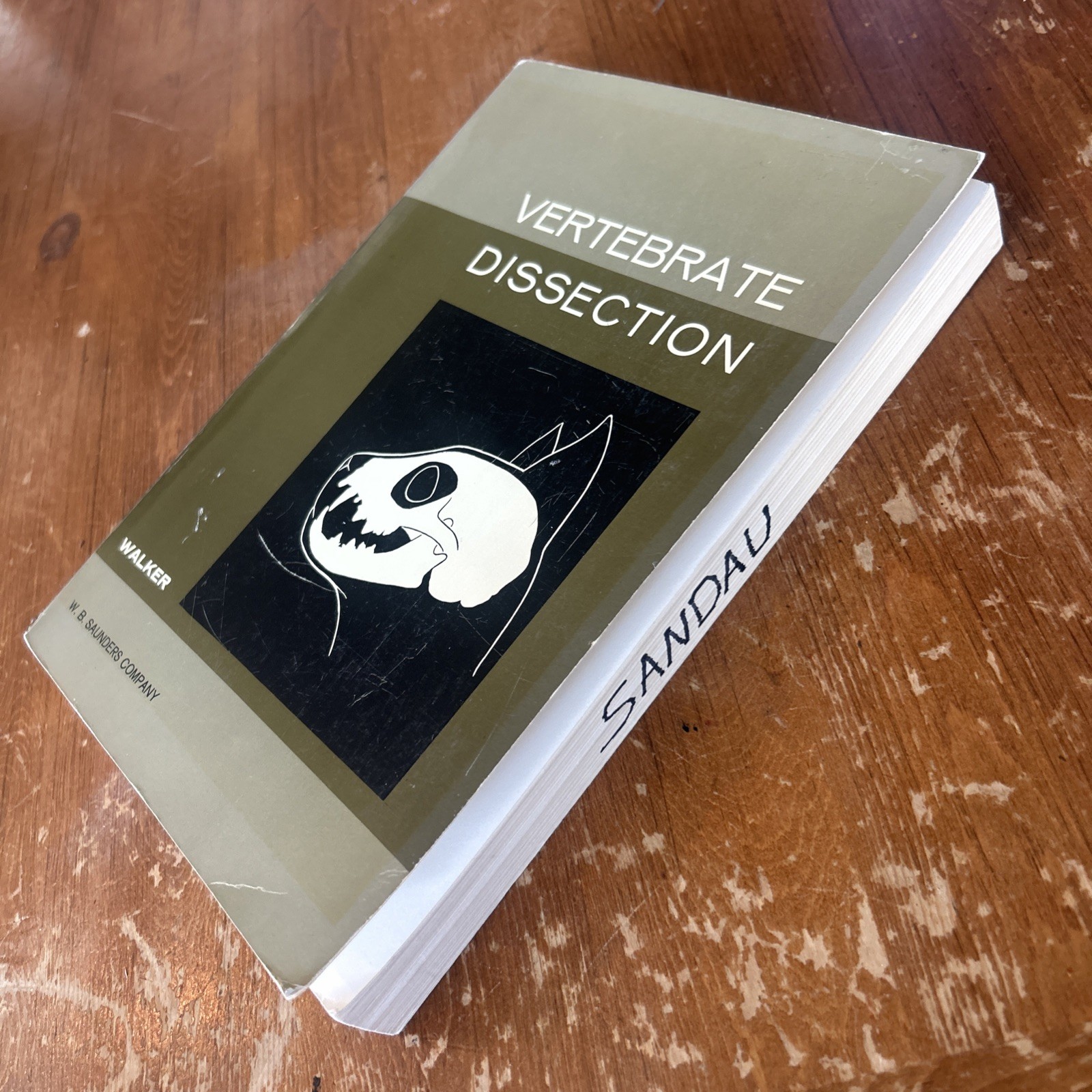 Vertebrate Dissection by Warren Walker Fourth Edition 1970