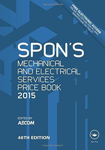Spon’s Mechanical and Electrical Services Price Book 2015
