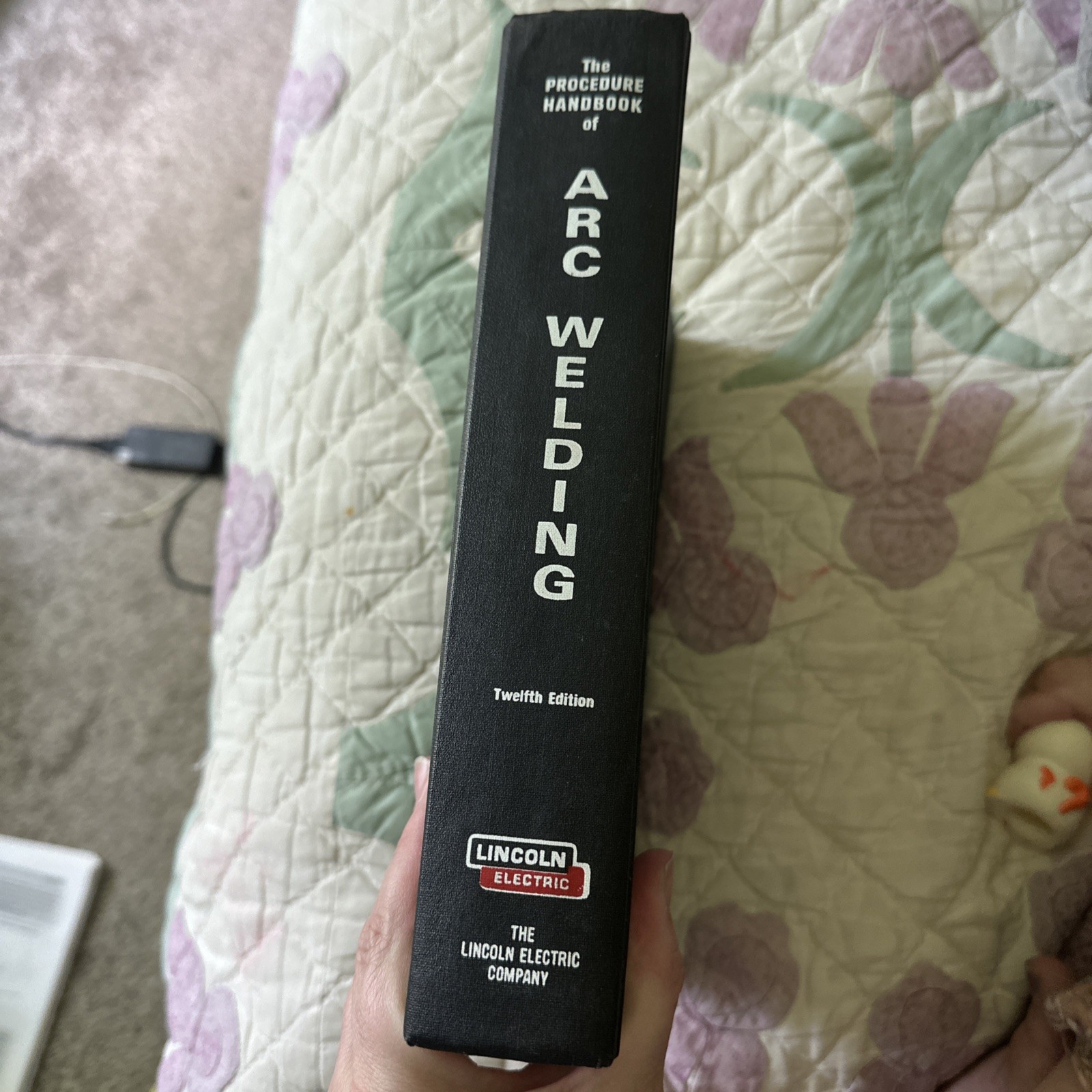 1973 The Procedure Handbook of Arc Welding 12th Edition by Lincoln Electric