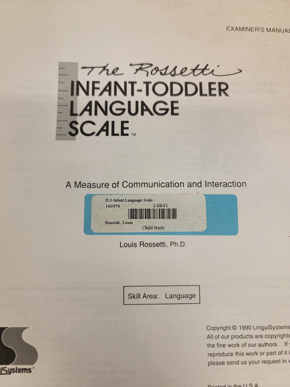 The Rossetti infant-toddler language scale: A measure of communication