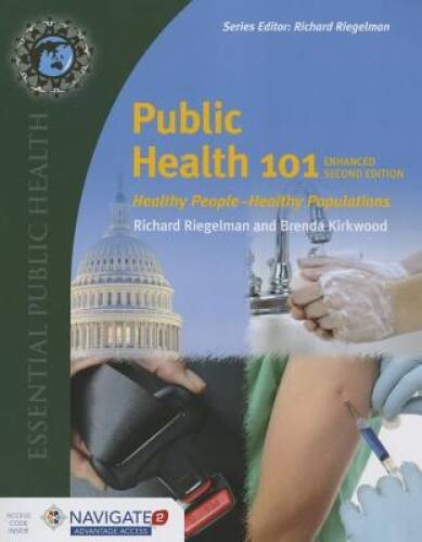 Public Health 101: Healthy People_Healthy Populations – Paperback – ACCEPTABLE