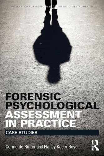 Forensic Psychological Assessment – Paperback, by De Ruiter Corine – Acceptable