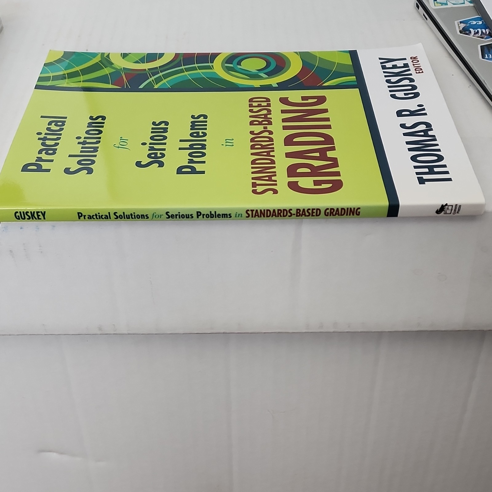 Corwin Press Practical Solutions for Serious Problems in Standards-Based Grading