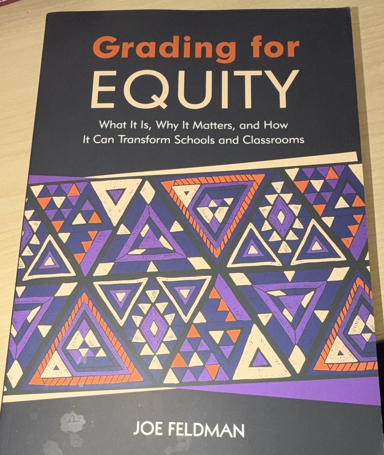 Joe Feldman Grading for Equity Paperback 2018 Corwin Education Textbook