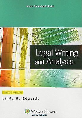 Legal Writing and Analysis by Edwards (2011, Trade Paperback)
