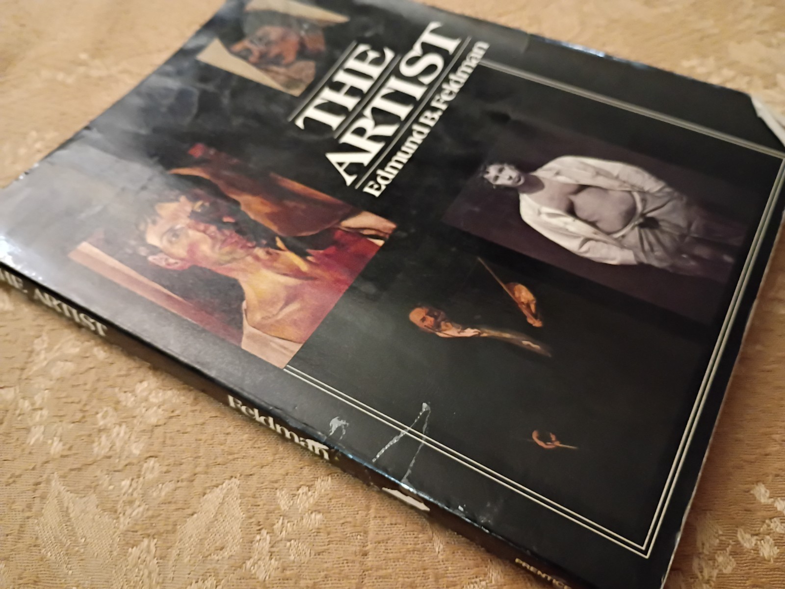 The Artist Edmund B Feldman 1982 Hardcover Prentice-Hall Art History Study Book