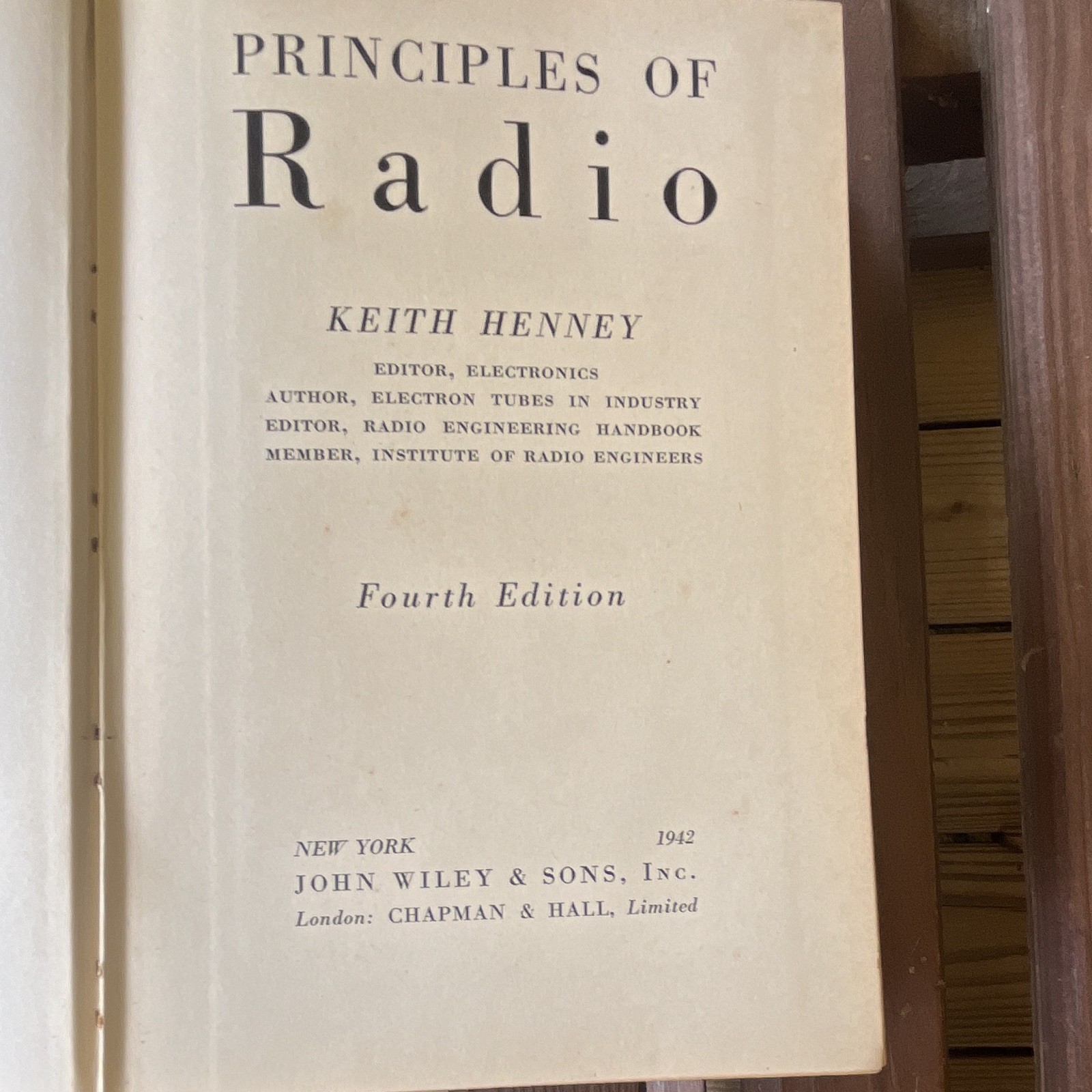 John Wiley & Sons Principles of Radio 4th Ed Keith Henney 1942 Textbook