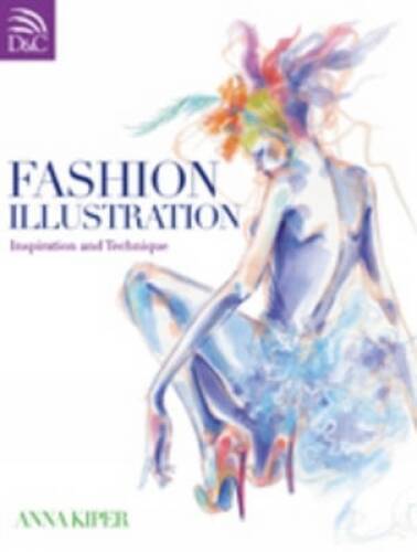 Fashion Illustration: Inspiration and Technique – Paperback – VERY GOOD