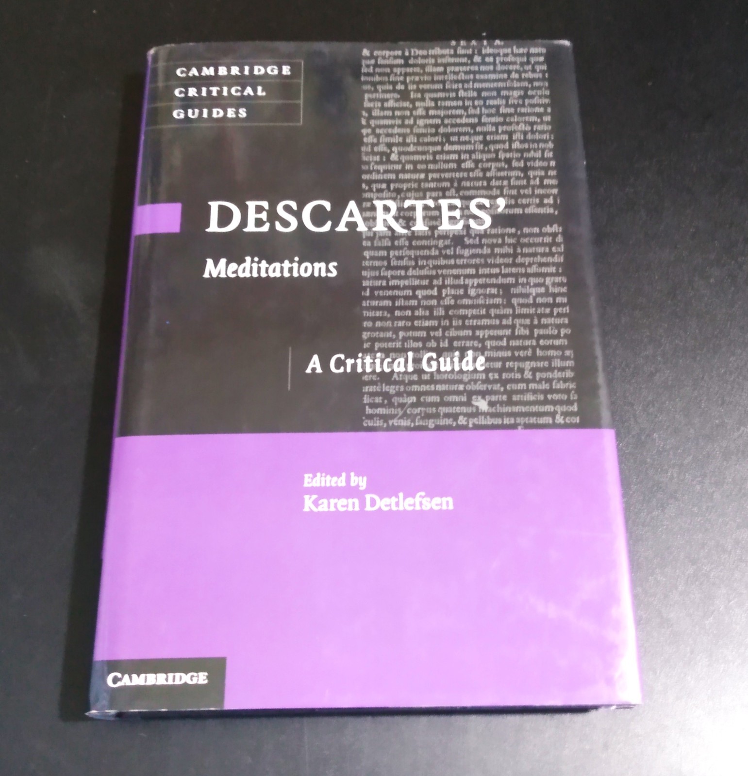 DESCARTES’ MEDITATIONS A Critical Guide – Karen Detlefsen (hc/dj) 2013