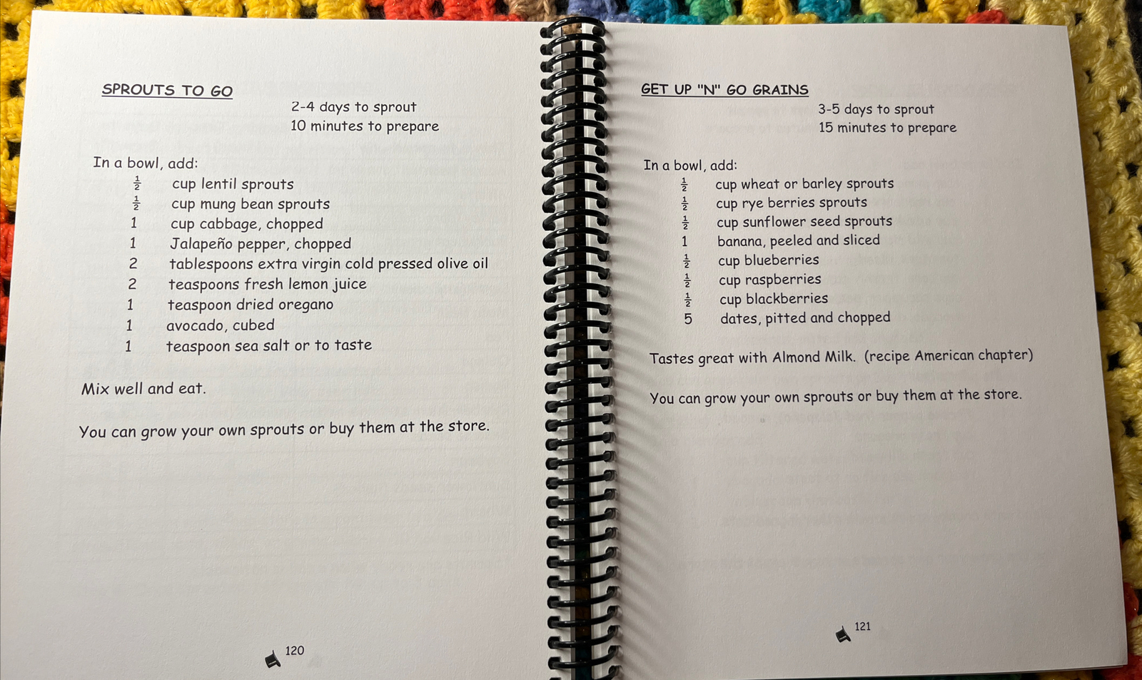 How We All Went Raw : Raw Food Recipe Book by George M. Nungesser