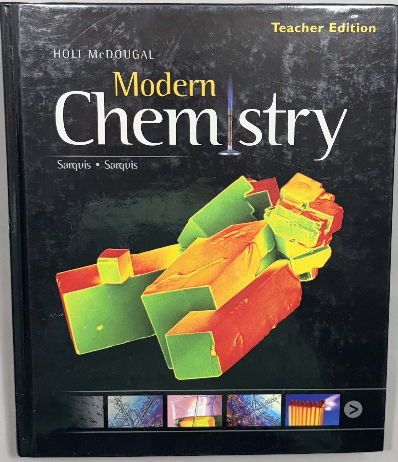 Modern Chemistry Sarquis Textbook Teacher Ed 2012 Hardcover Illustrated