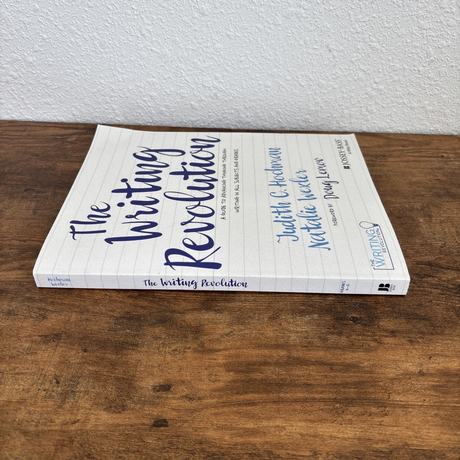 Writing Revolution : A Guide to Advancing Thinking Through Writing in All…