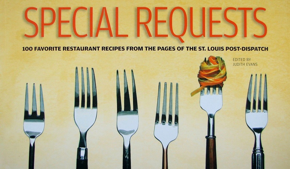 Special Requests: 100 Favorite Restaurant Recipes from the Pages of the St. …