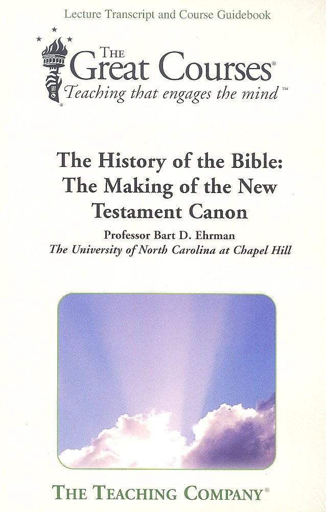 The Great Courses The History of the Bible: The Making of the New Testament …