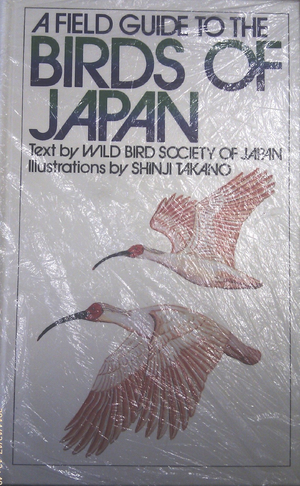 A Field Guide to the Birds of Japan [Paperback] Wild Bird Society of Japan wi…