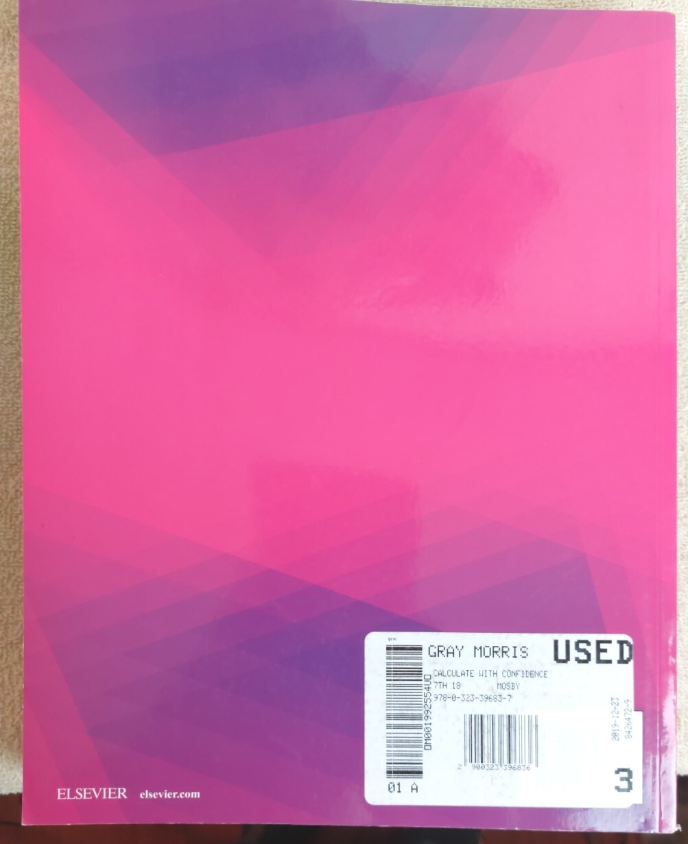 CALCULATE WITH CONFIDENCE Seventh 7th Edition GRAY MORRIS 2018 Medical Text