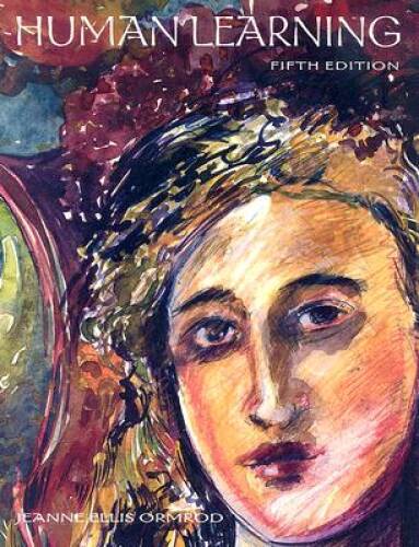 Human Learning (5th Edition) – Hardcover By Ormrod, Jeanne Ellis – GOOD
