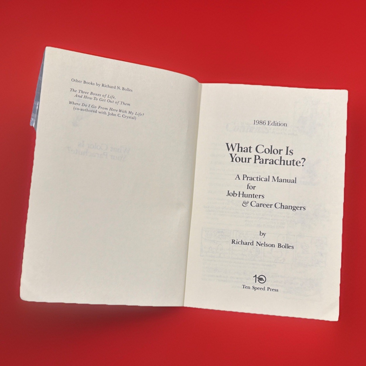 What Color Is Your Parachute? 1986 : A Practical Manual for Job Hunters…