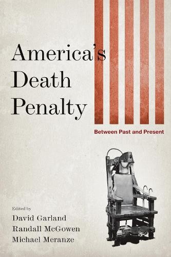 David Garland America’s Death Penalty (Paperback)