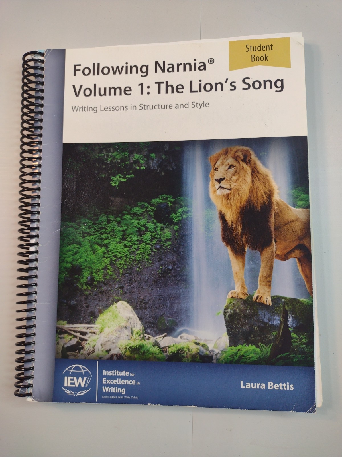 IEW Following Narnia Volume 1: The Lion’s Song Student Book by Bettis Paperback