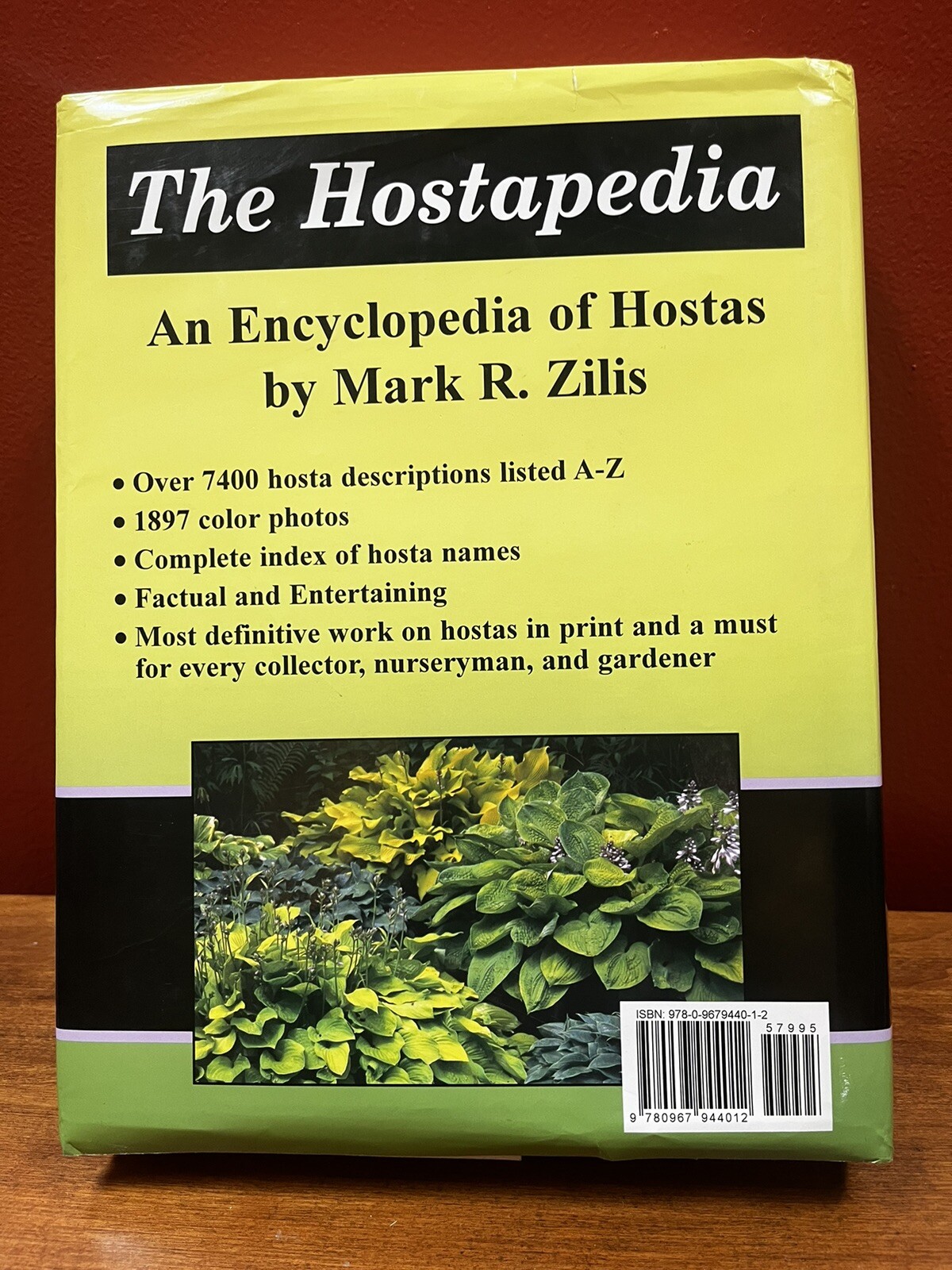 The Hostapedia: An Encyclopedia of Hostas by Mark R. Zilis