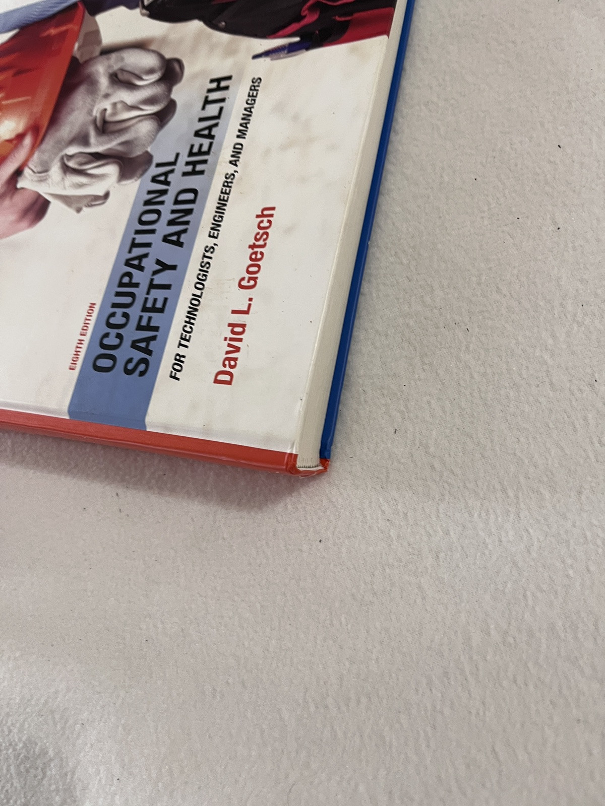 Occupational Safety and Health for – Hardcover, by Goetsch David L. – Acceptable