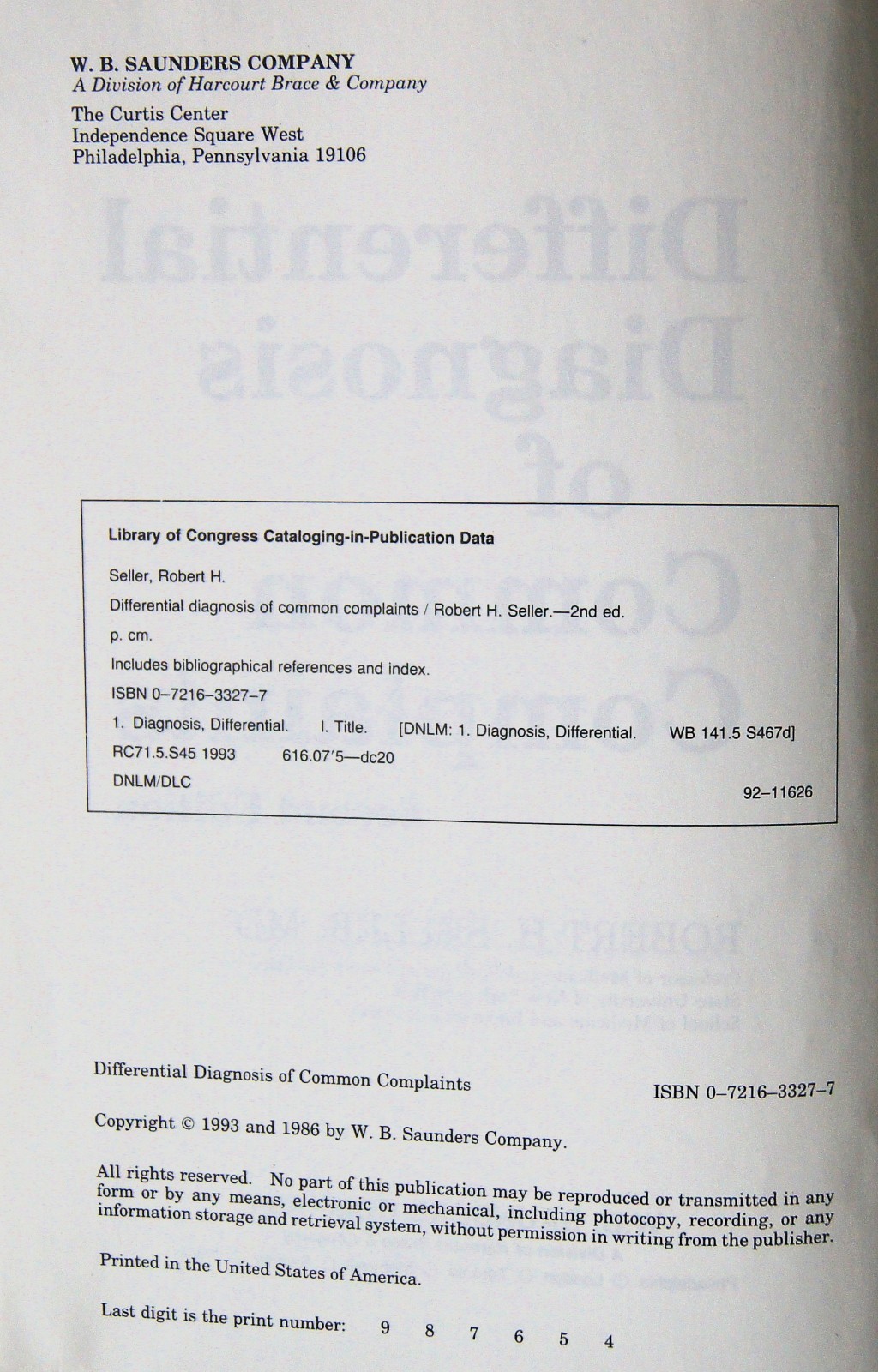 Differential Diagnosis of Common Complaints by Robert H. Seller 1992