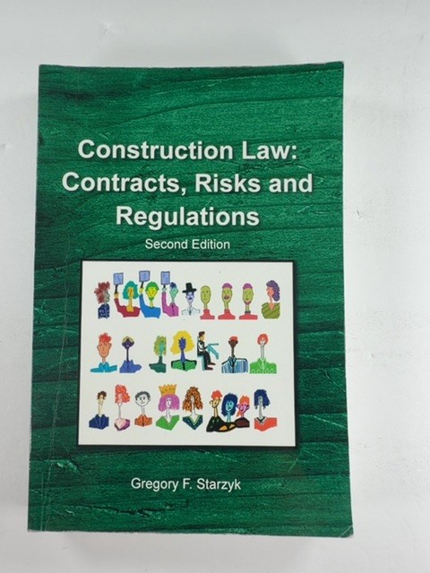 Construction Law Contracts, Risks and Regulations