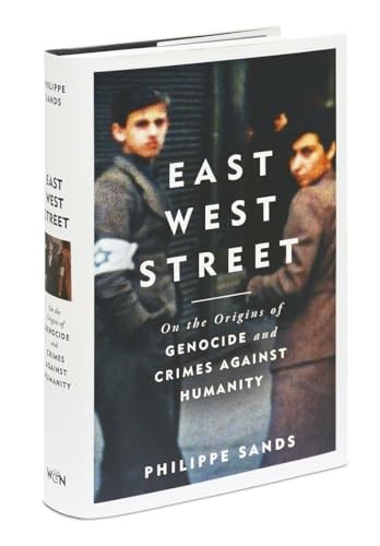East West Street: Non-fiction Book of the Year 2017 by Sands, Philippe Book The