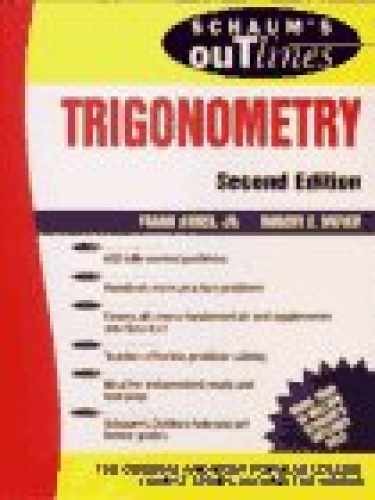 Schaum’s Outline of Trigonometry – Paperback, by Robert E. Moyer; – Very Good