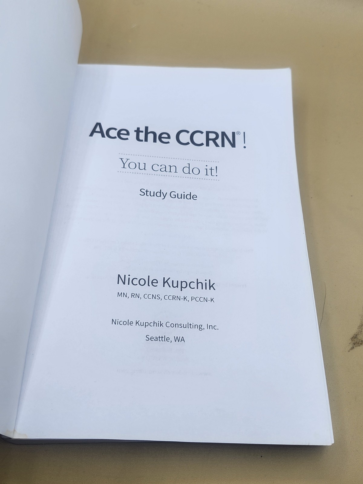 Ace the CCRN Study Guide Study Guide by Nicole Kupchik 2020 Paperback