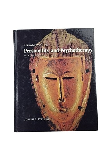 Introduction to Personality and Psychotherapy by Rychlak, Joseph F. Hardback The