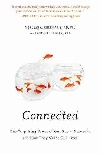 Connected: The Surprising – Paperback, by Christakis Nicholas A. – Very Good