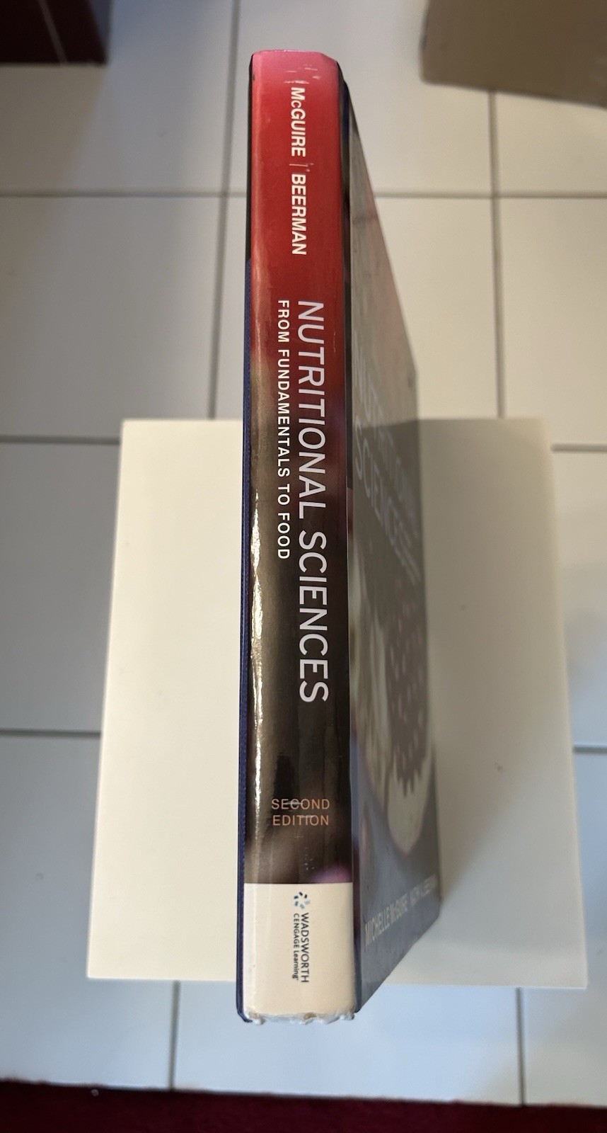 Mindtap Course List Ser.: Nutritional Sciences : From Fundamentals to Food (with