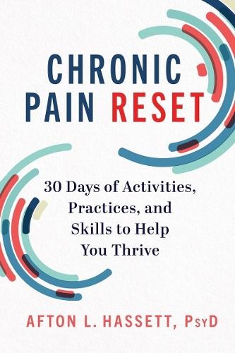 Afton L. Hassett Chronic Pain Reset (Hardback)