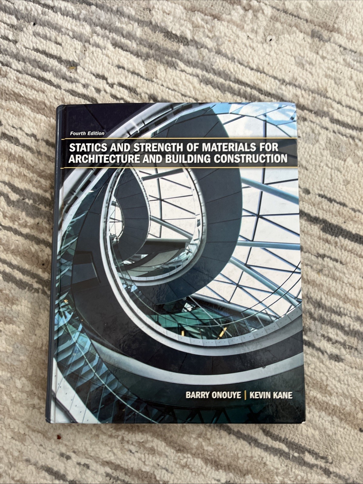 Statics and Strength of Materials for Architecture and Building Construction by