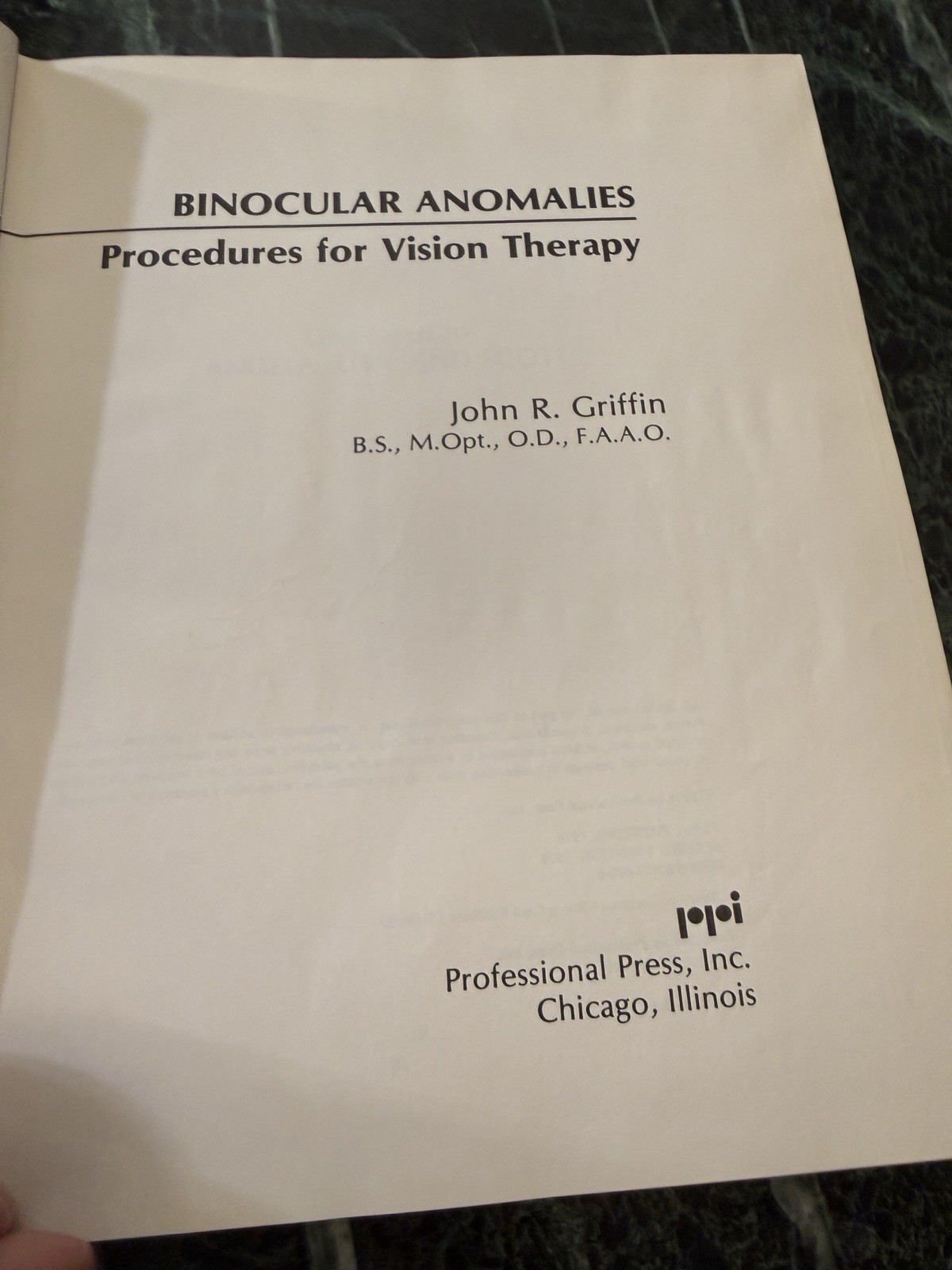 Binocular Anomalies by John R. Griffin Hardcover 1976 Professional Press Signed