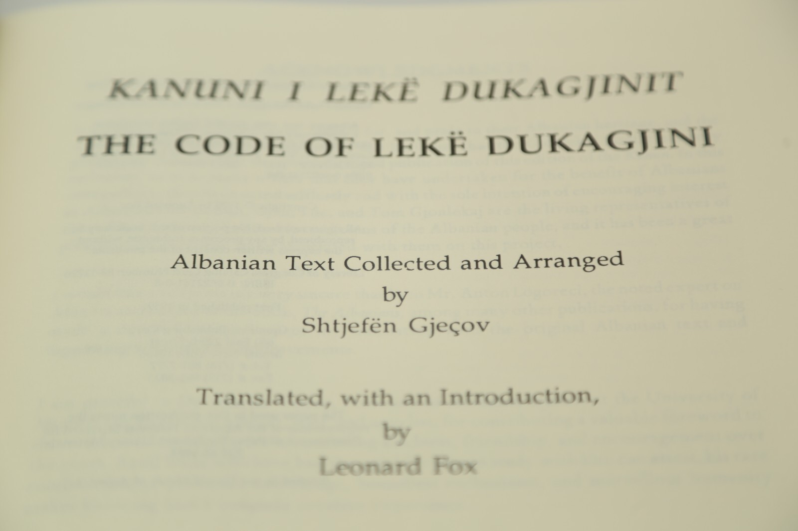 Kanuni i Lekë Dukagjinit, The Code of Lekë Dukagjini. Albanian-English Language.