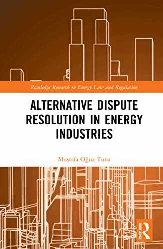 Alternative Dispute Resolution in – Hardcover, by Tuna Mustafa Oğuz – New