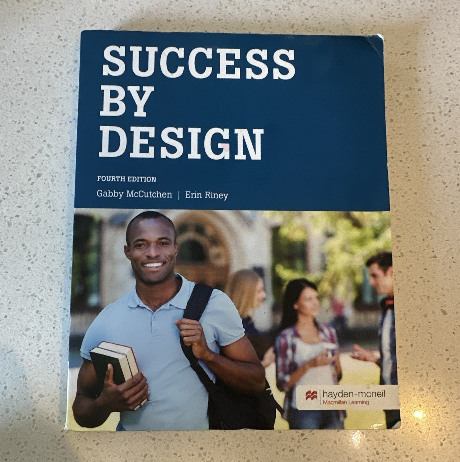 Hayden-McNeil Success by Design 4th Edition Textbook by McCutchen & Riney