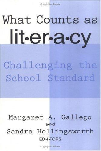 What Counts as Literacy: Challenging the School Standard (Language and…