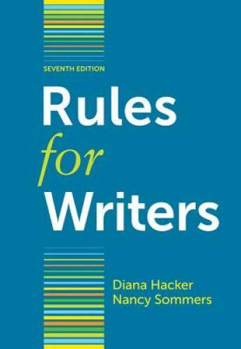 Rules for Writers, 7th Edition – Spiral-bound By Hacker, Diana – GOOD