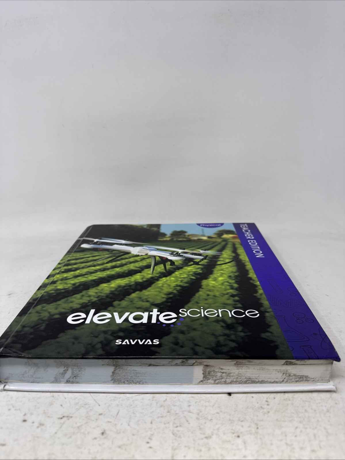 Elevate Science, Physical. Teachers Edition. Savvas Learning Company