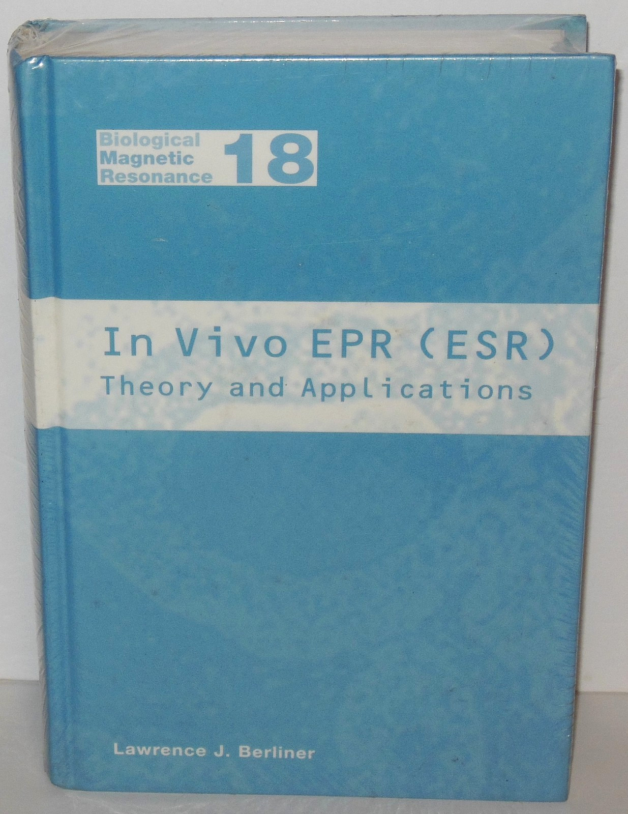 In Vivo EPR (ESR) : Theory and Applications: Biological Magnetic Resonance 18