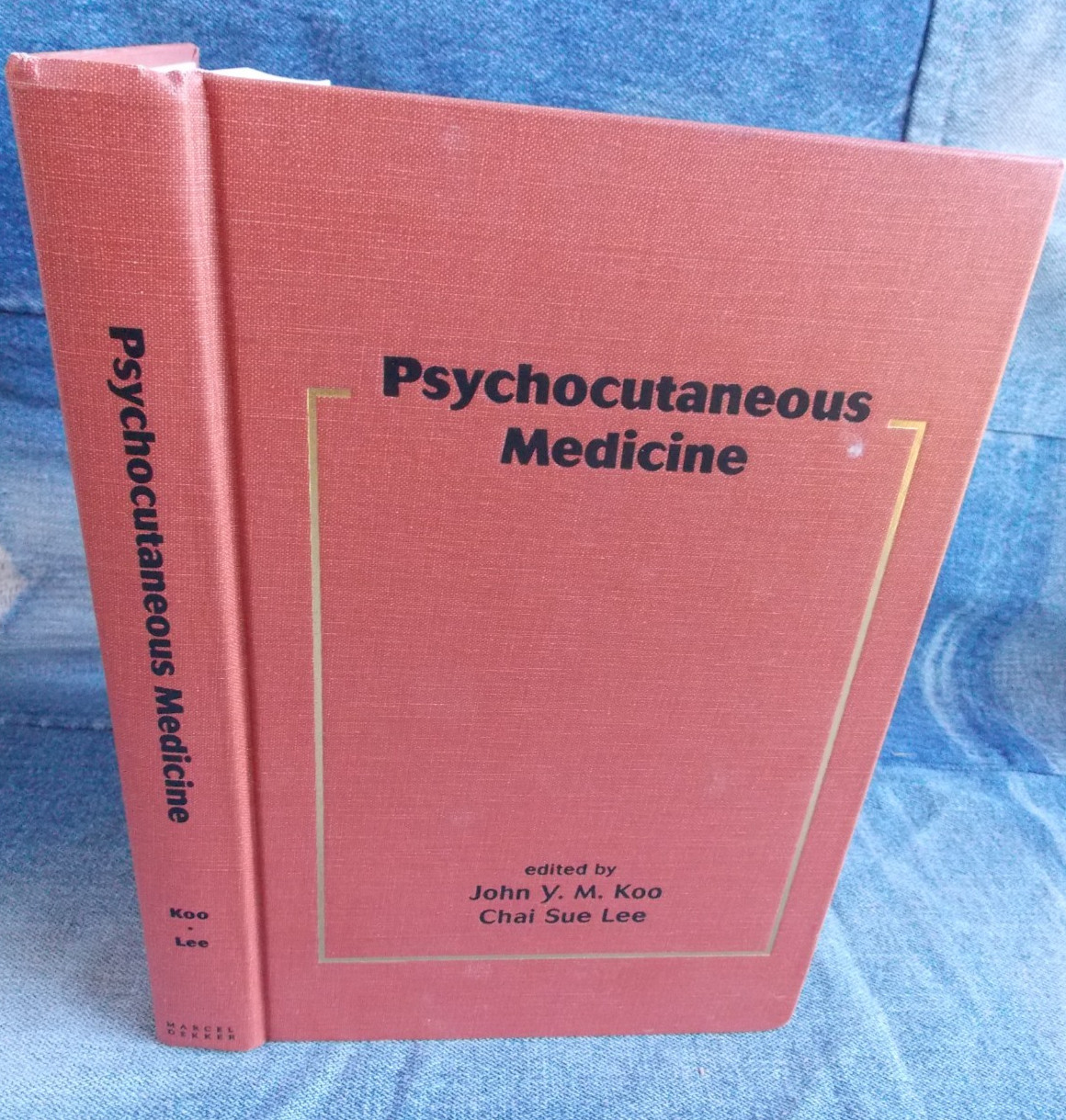 Psychocutaneous Medicine Basic & Clinical Dermatology by John Koo & Chai Lee HC