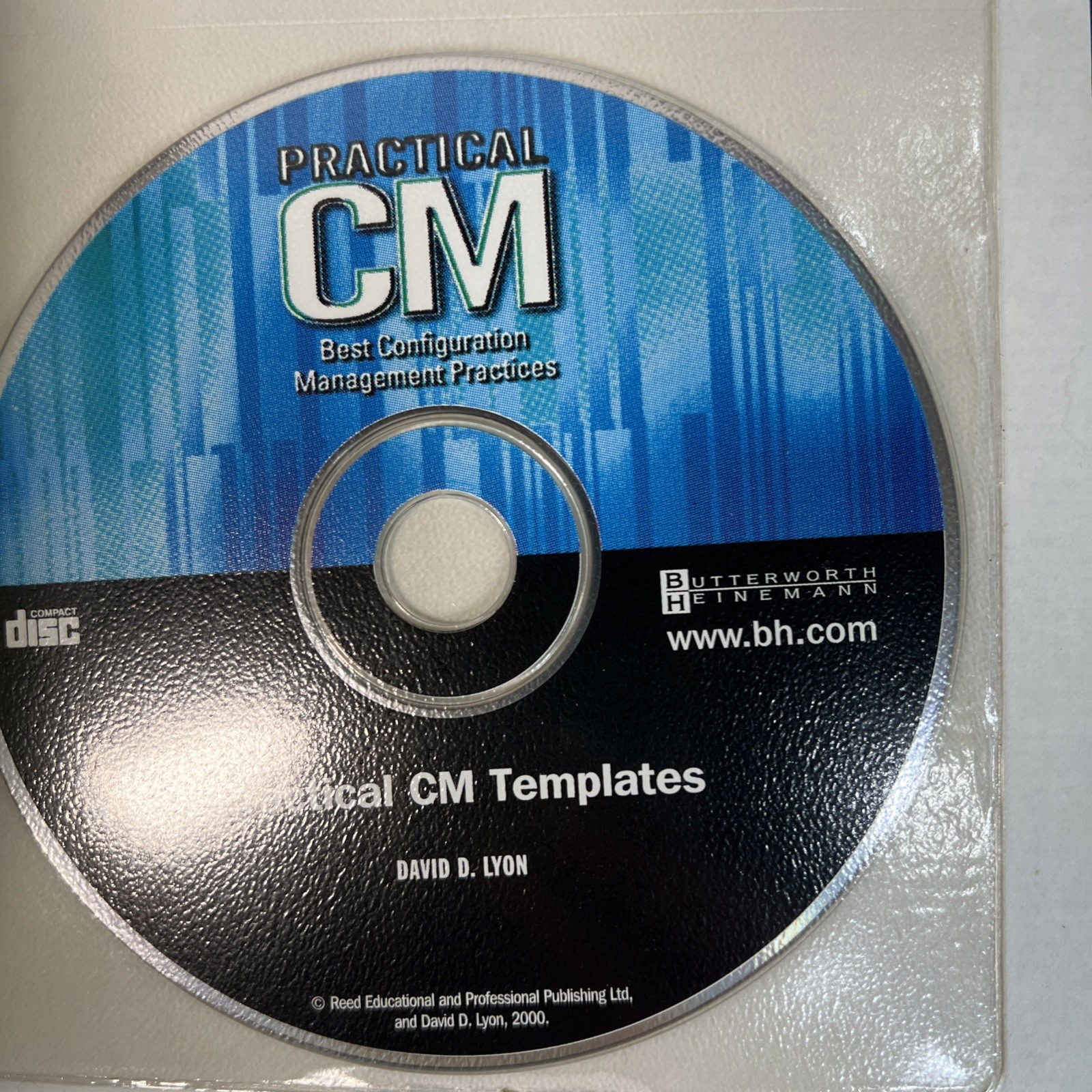 Practical CM : Best Configuration Management Practices (for the 21st Century)