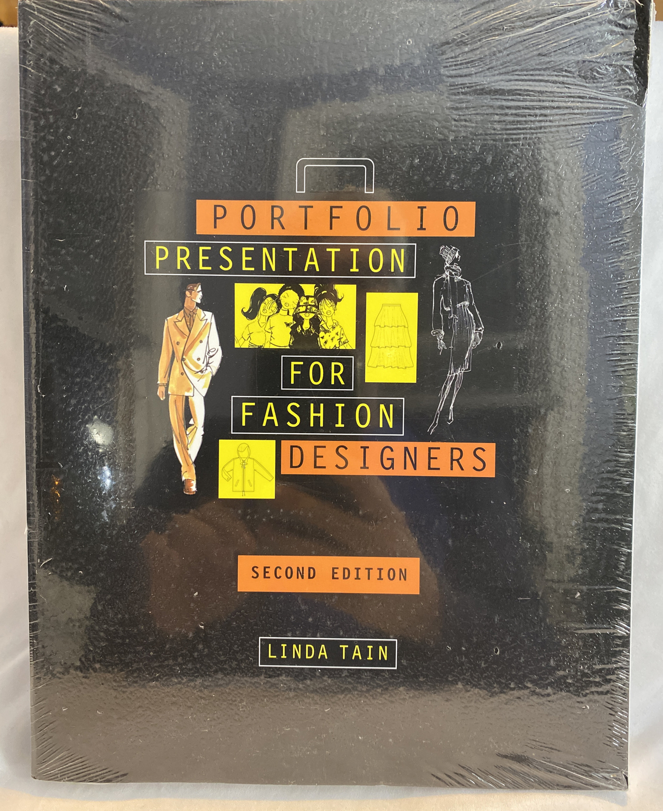 Portfolio Presentation for Fashion Designers 2nd Edition by Tain, Linda. New