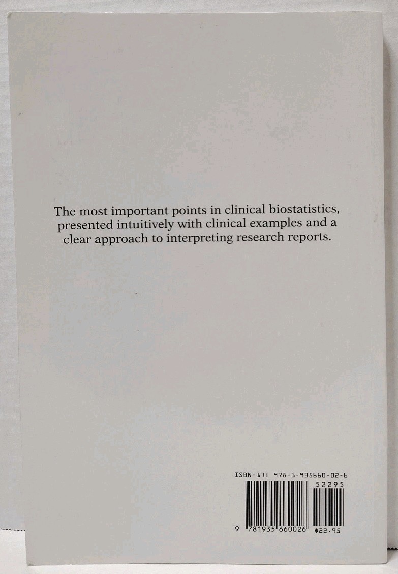 CLINICAL BIOSTATISTICS AND EPIDEMIOLOGY MADE RIDICULOUSLY SIMPLE by Ann Weaver